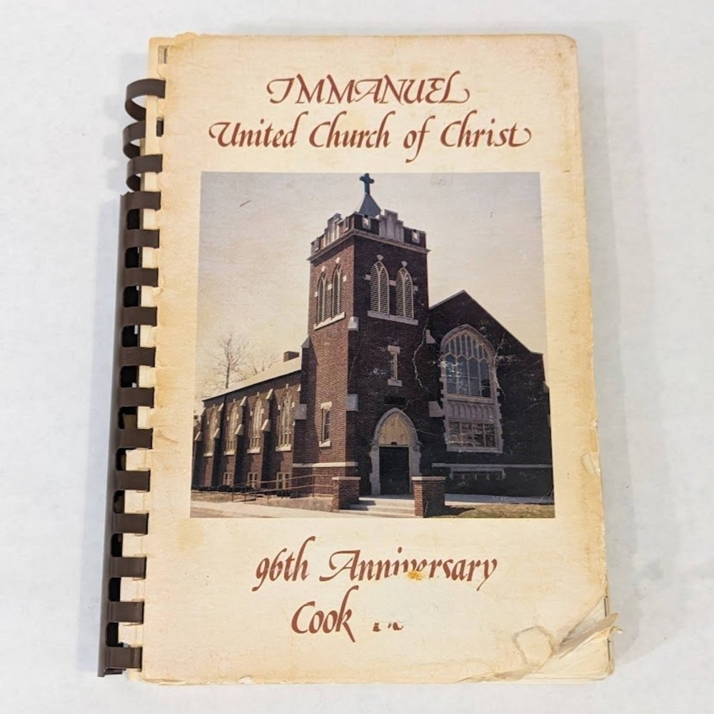 Vintage Immanuel United Church of Christ 96th Anniversary Cookbook Ferguson 1984
